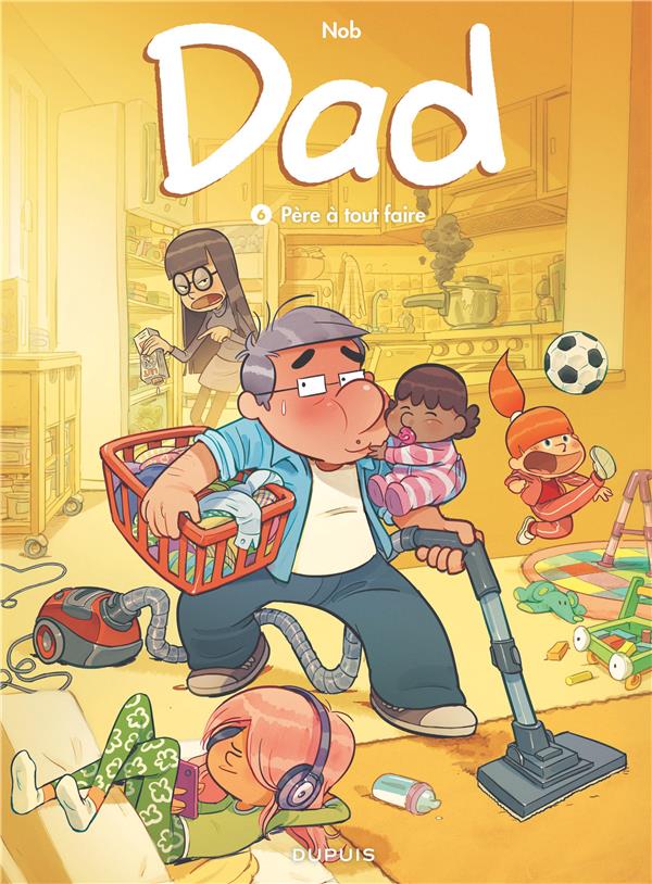 DAD - TOME 6 - PERE A TOUT FAIRE