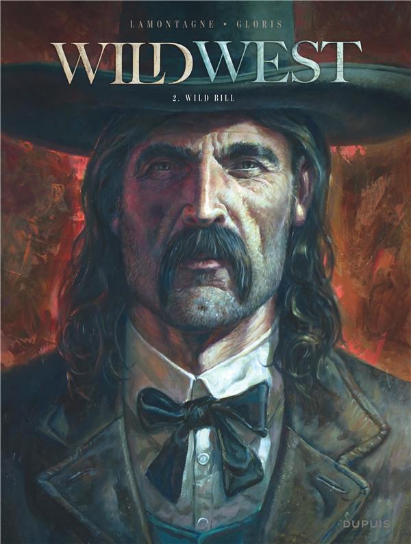 WILD WEST - TOME 2 - WILD BILL