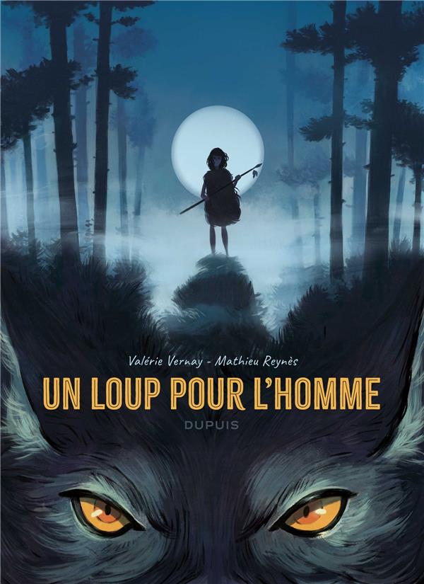 UN LOUP POUR L'HOMME