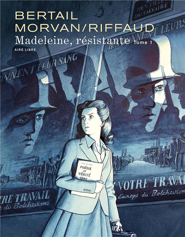 MADELEINE, RESISTANTE  - TOME 1