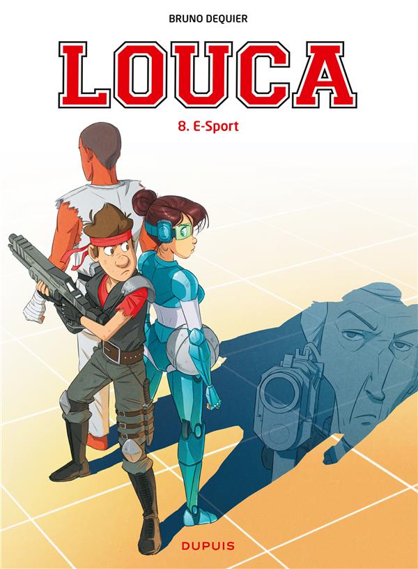 LOUCA - TOME 8 - E-SPORT