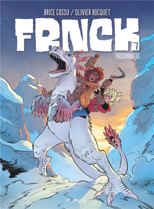 FRNCK - TOME 7 - PRISONNIERS