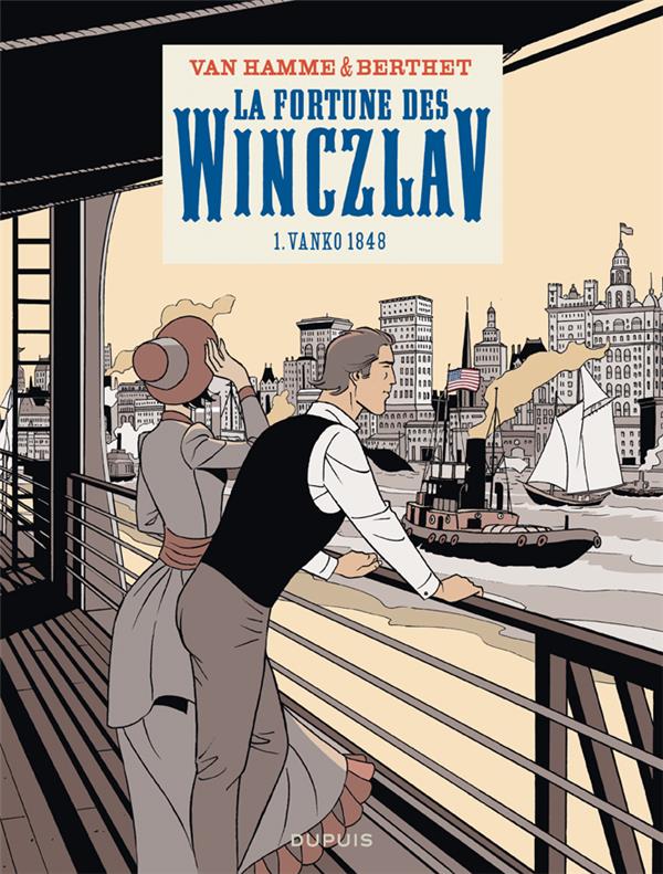 LA FORTUNE DES WINCZLAV  - TOME 1 - VANKO 1848 + EX LIBRIS OFFERT