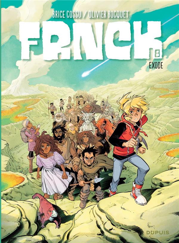 FRNCK - TOME 8 - EXODE