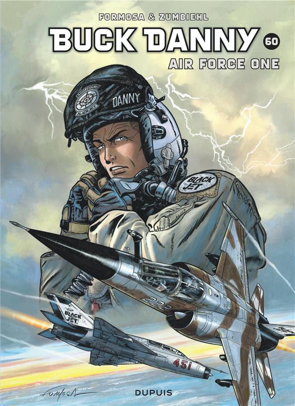 BUCK DANNY - TOME 60 - AIR FORCE ONE