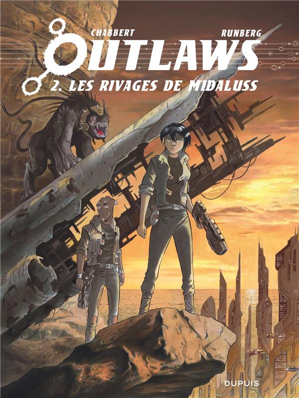 OUTLAWS - TOME 2 - LES RIVAGES DE MIDALUSS