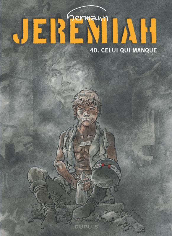 JEREMIAH - TOME 40 - CELUI QUI MANQUE