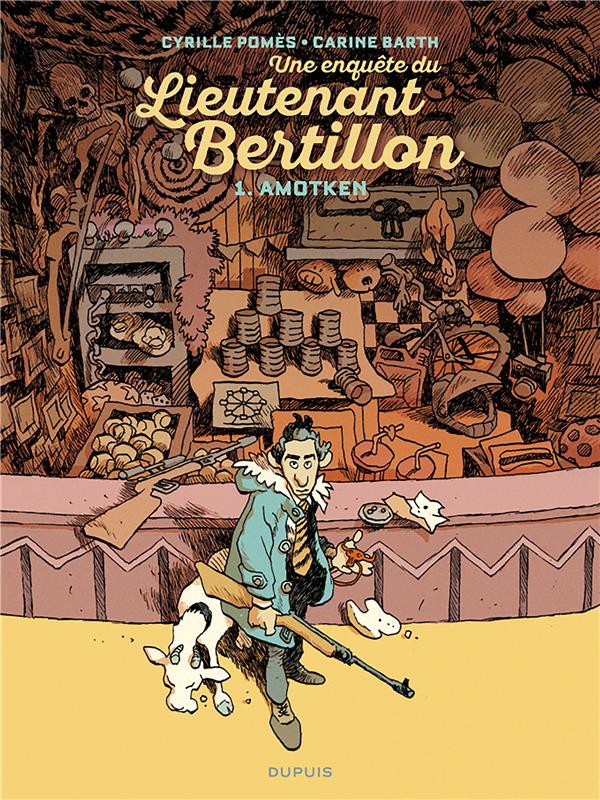 LIEUTENANT BERTILLON - TOME 1 - AMOTKEN