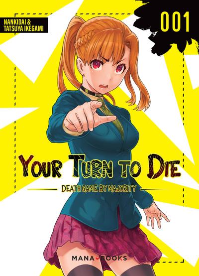 MANGA/KIMI GA SHINE - YOUR TURN TO DIE T01