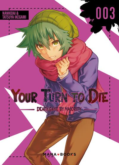 YOUR TURN TO DIE T03