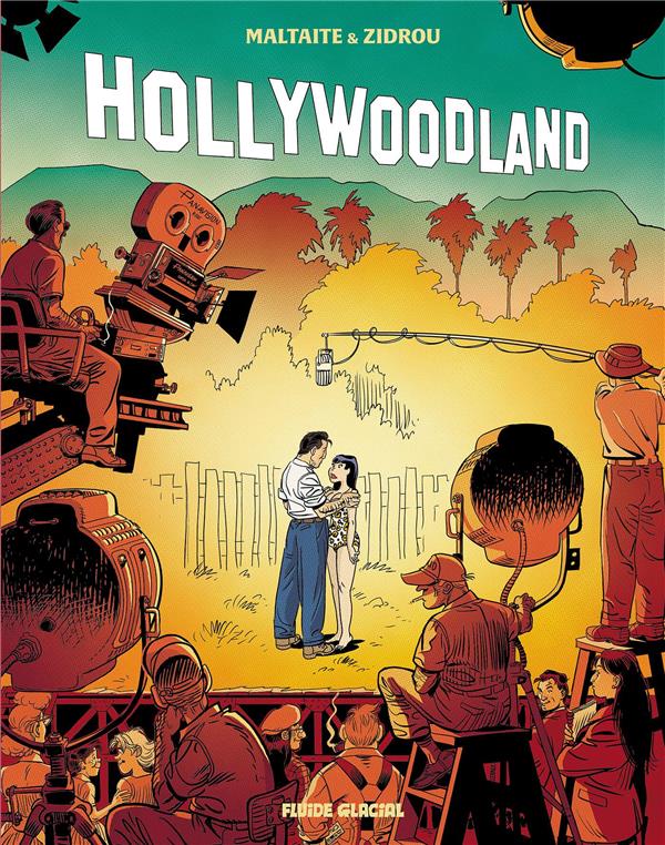 H.O.L.L.Y.W.O.O.D. LAND - HOLLYWOODLAND - TOME 02