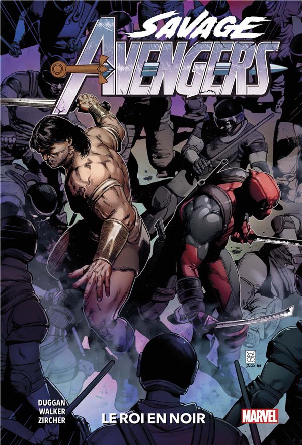 SAVAGE AVENGERS T04 : LE ROI EN NOIR