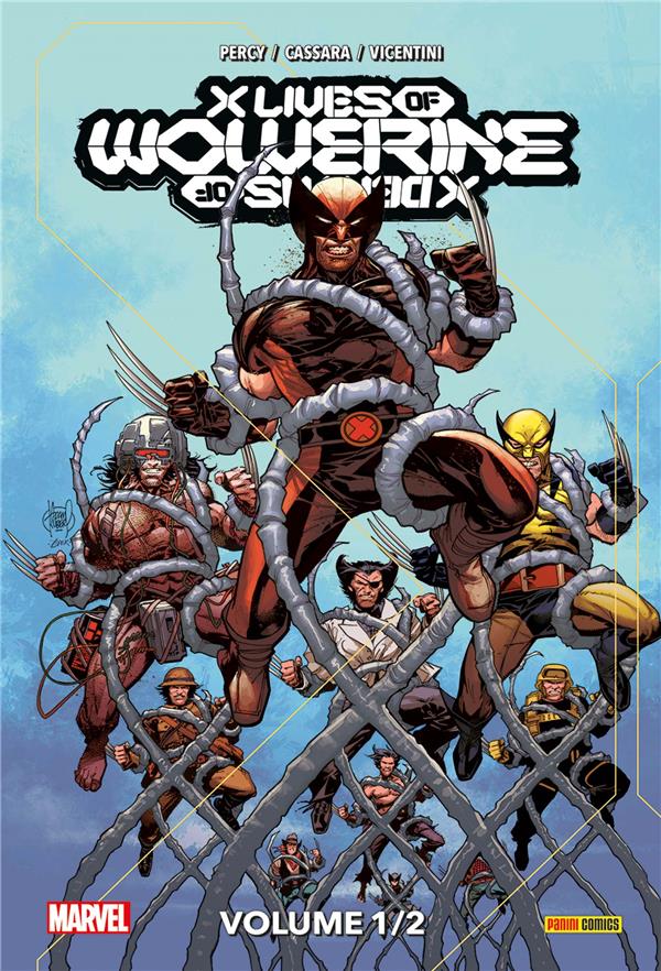 X MEN : X LIVES / X DEATHS OF WOLVERINE T01