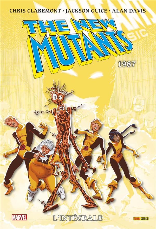 THE NEW MUTANTS : L'INTEGRALE 1987 (T06)