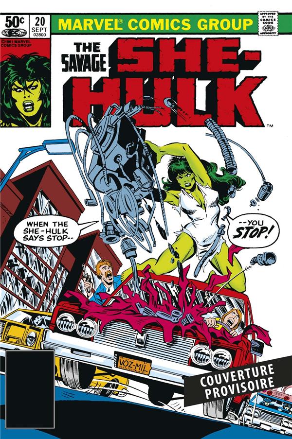 SAVAGE SHE-HULK : L'INTEGRALE 1981-1982 (T02)