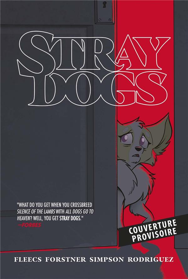 STRAY DOGS