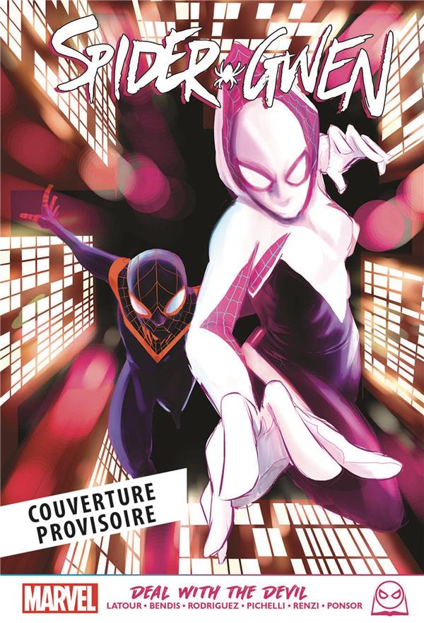 MARVEL NEXT GEN - SPIDER-GWEN T03 : DEAL WITH THE DEVIL