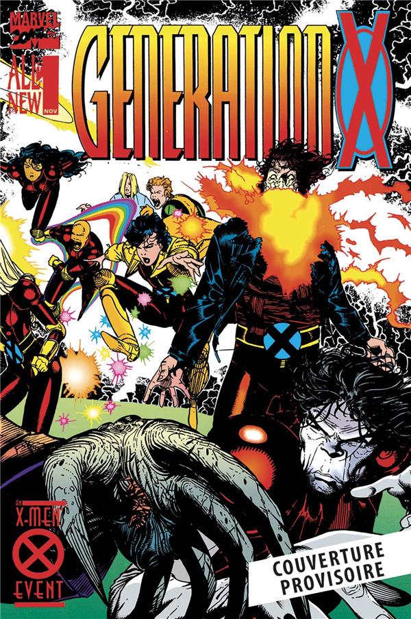 GENERATION X : L'INTEGRALE 1994-1995 (T01)