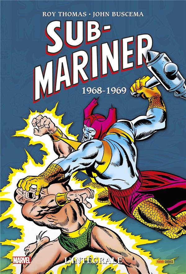 SUB-MARINER : L'INTEGRALE 1968-1969 (T03)