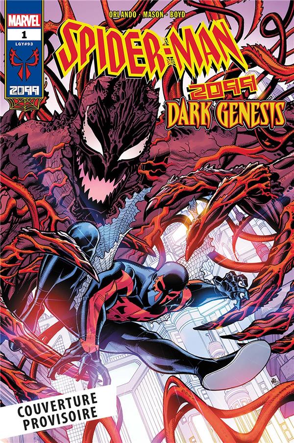 SPIDER-MAN 2099 : DARK GENESIS