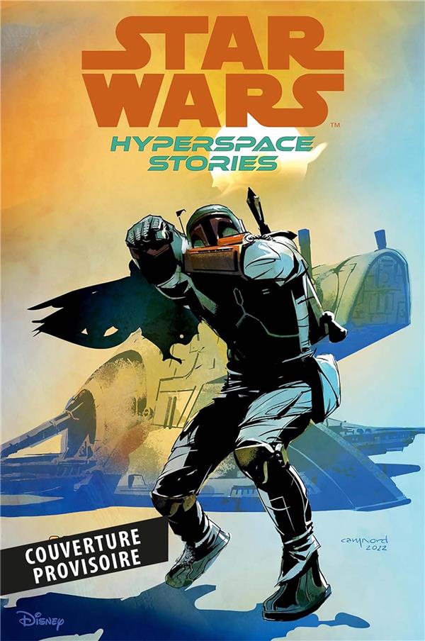 STAR WARS - HISTOIRES DE L'HYPERSPACE T02