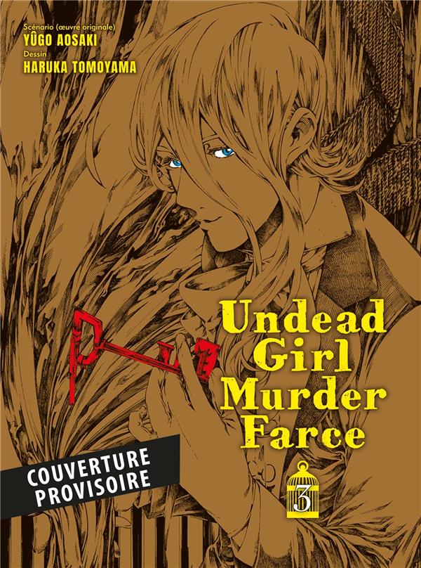 UNDEAD GIRL MURDER FARCE T03