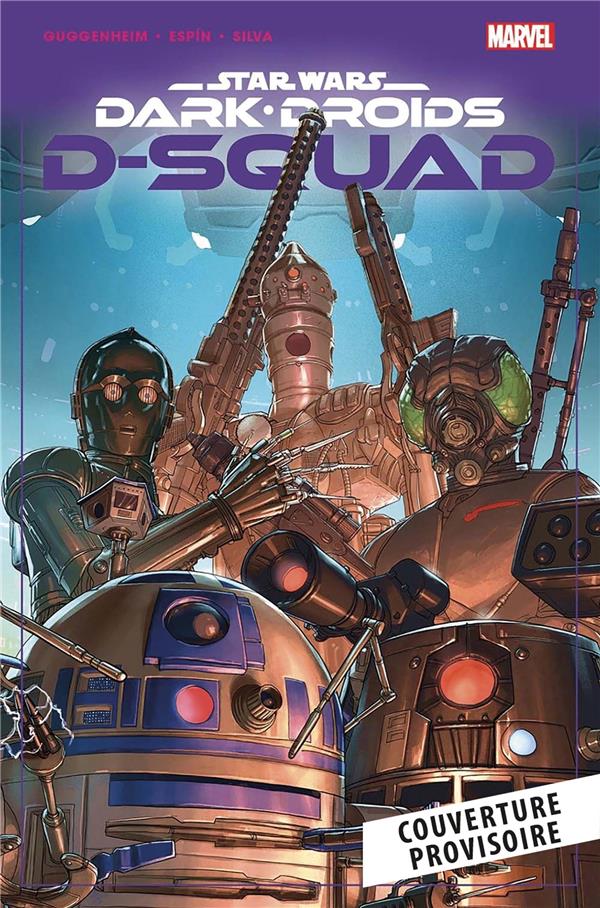 STAR WARS - DARK DROIDS : D-SQUAD