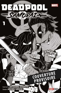 DEADPOOL SAMURAI (NOUVELLE EDITION)