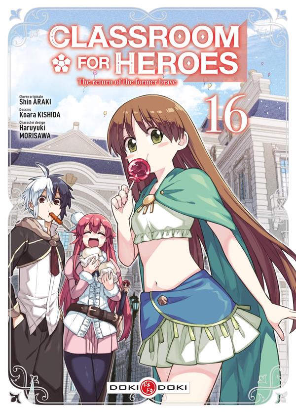 CLASSROOM FOR HEROES - T16 - CLASSROOM FOR HEROES - VOL. 16