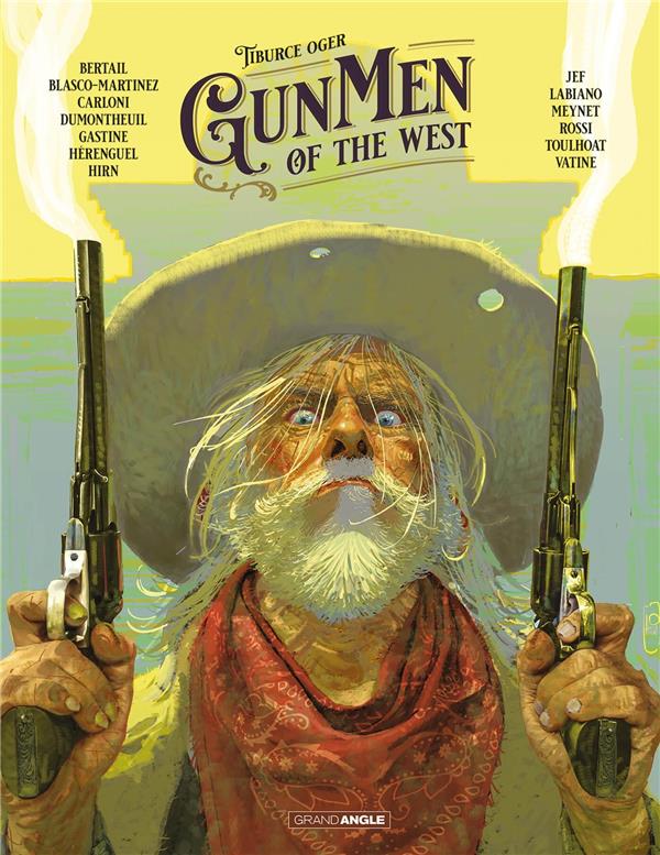 GUNMEN OF THE WEST - T01 - GUNMEN OF THE WEST - VOL. 01