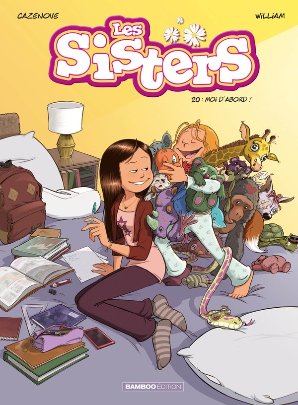 LES SISTERS - TOME 20 - MOI D'ABORD !
