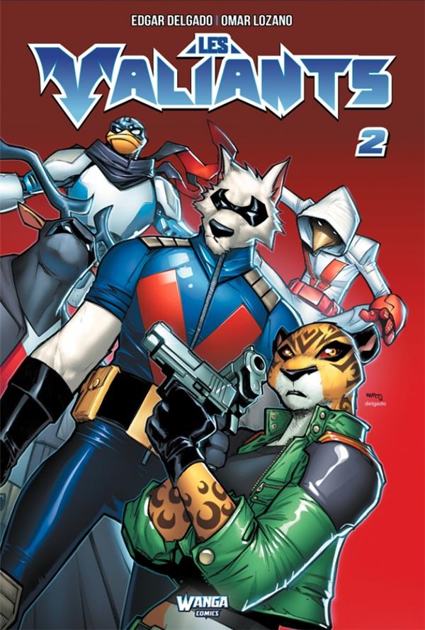 LES VALIANTS TOME 2