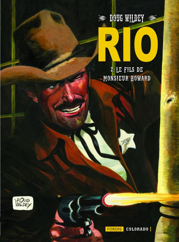 RIO T.2  - LE FILS DE MONSIEUR HOWARD