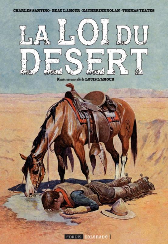 LA LOI DU DESERT