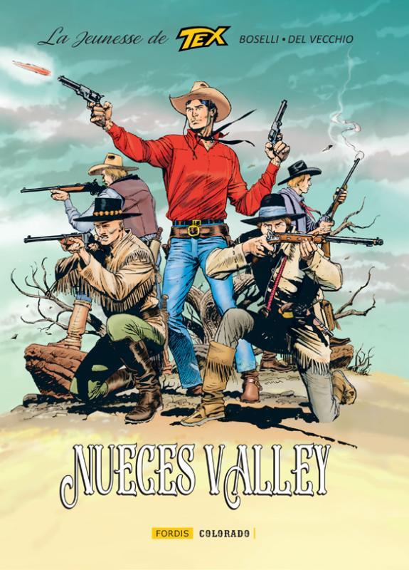 LA JEUNESSE DE TEX WILLER 5 - NUECES VALLEY