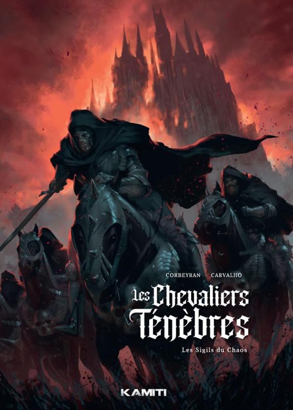 LES CHEVALIERS TENEBRES T01 - PREMIER CHANT